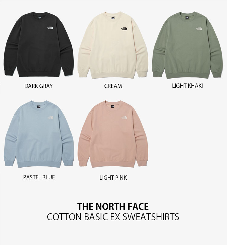 55％以上節約 THE NORTH FACE ノースフェイス スウェット COTTON BASIC EX SWEATSHIRTS コットン ベーシック  スウェットシャツ トレーナー 長袖 カットソー グレー クリーム カーキ ブルー ピンク メンズ レディース 男性用 女性用 男女共用 NM5MN91A  B C D E未使用品 ...