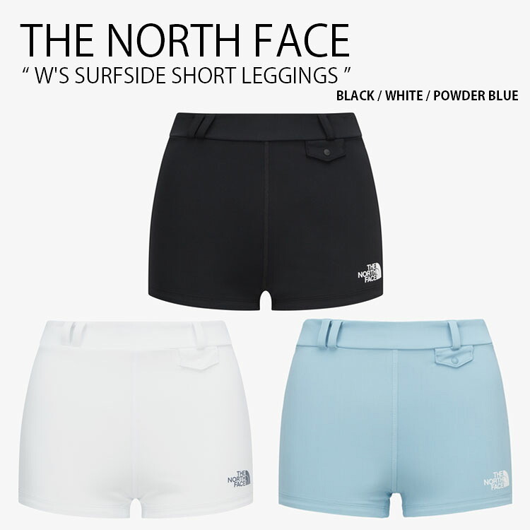 THE NORTH FACE ノースフェイス レディース ラッシュガード W'S SURFSIDE SHORT LEGGINGS サーフサイド ショート レギンス 水着 スリムフィット ロゴ カジュアル ストリート マリンスポーツ 水泳 ブラック ホワイト ブルー 女性用 NF6KQ32J/K/L【中古】未使用品｜セレクトショップ a-clo