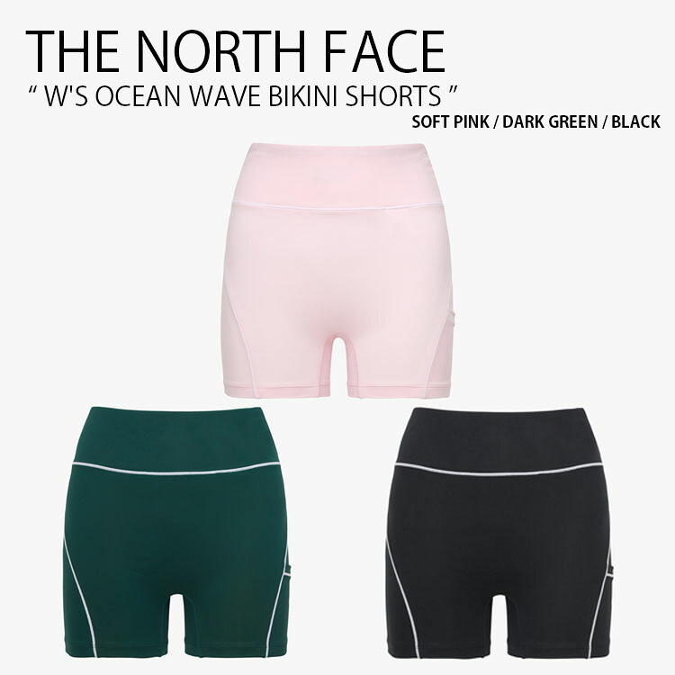 THE NORTH FACE ノースフェイス レディース ラッシュガード W'S OCEAN WAVE BIKINI SHORTS オーシャン ウェーブ ビキニ ショーツ 水着 ショートパンツ レギンス ロゴ カジュアル マリンスポーツ 水泳 ピンク グリーン ブラック 女性用 NS6KQ36A/B/C【中古】未使用品