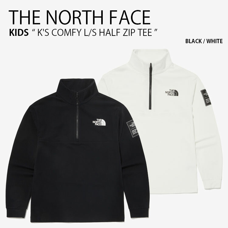 THE NORTH FACE ノースフェイス キッズ ロンT K'S COMFY L/S HALF ZIP TEE コンフィ ロングスリーブ ハーフジップ ティーシャツ 長袖 プルオーバー カットソー ハイネック ロゴ カジュアル ストリート ブラック ホワイト 男の子 女の子 子供用 NT7LQ54S/T【中古】未使用品