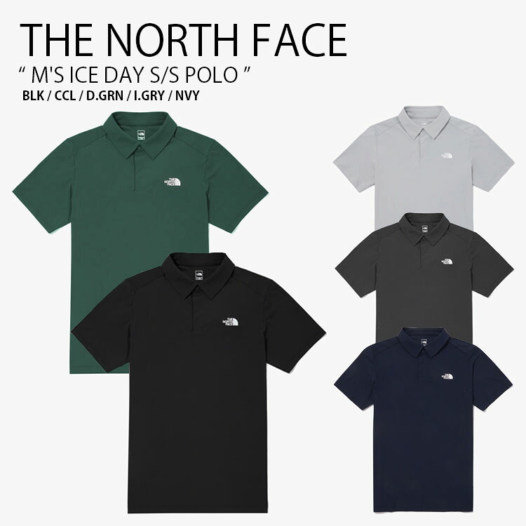 THE NORTH FACE ノースフェイス ポロシャツ M'S ICE DAY S/S POLO アイス デイ ショートスリーブ ポロ 半袖 ロゴ カジュアル オフィス ブラック グレー グリーン ネイビー メンズ レディース 男性用 女性用 NT7PQ09A/B/C/D/E【中古】未使用品