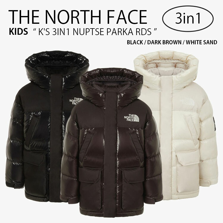 THE NORTH FACE 北の方人間の顔 キッズ 落ち込む上衣 K\u0027S 3IN1 NUPTSE PARKA RDS ヌプシ パーカー 落ち込む 上衣 パディングジャケット ボンネット付き添い人 心地好い 表どおり アウトドア 黒いこと 赤銅色 ベージュ お坊っちゃん 御嬢さん 小わっぱ用 NJ1DR55S/T/U【中古】未当てはめる品