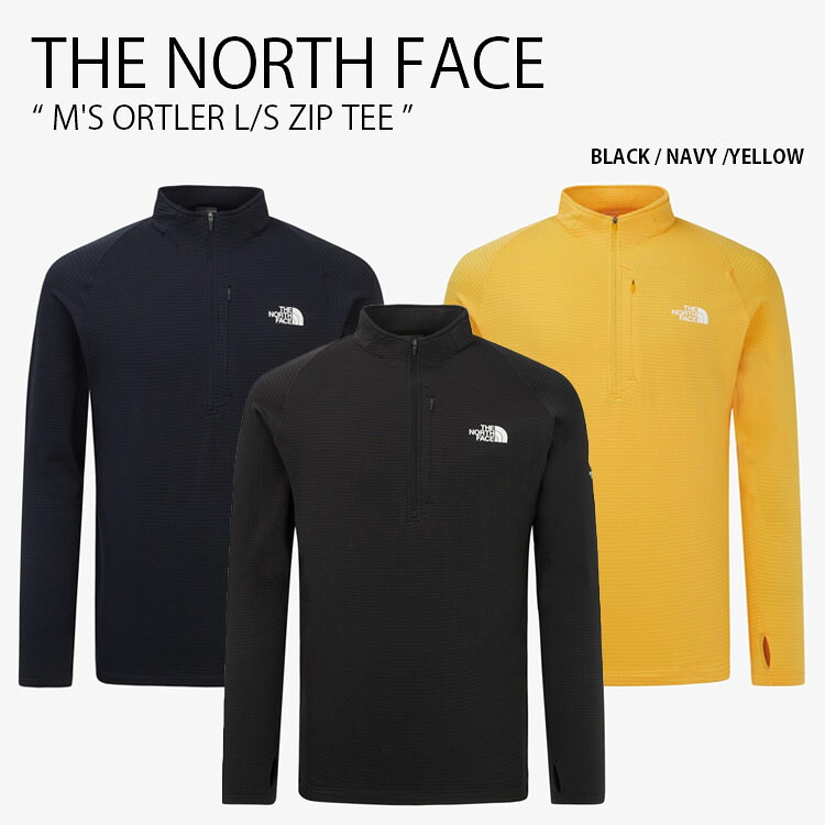 THE NORTH FACE ノースフェイス スポーツウェア M'S ORTLER L/S ZIP TEE オートラー ロングスリーブ ジップ ティーシャツ 長袖 Tシャツ ロンT ロゴ カジュアル スポーツ ブラック ネイビー イエロー メンズ レディース 男性用 女性用 男女共用 NT7LR98A/B/C【中古】未使用品