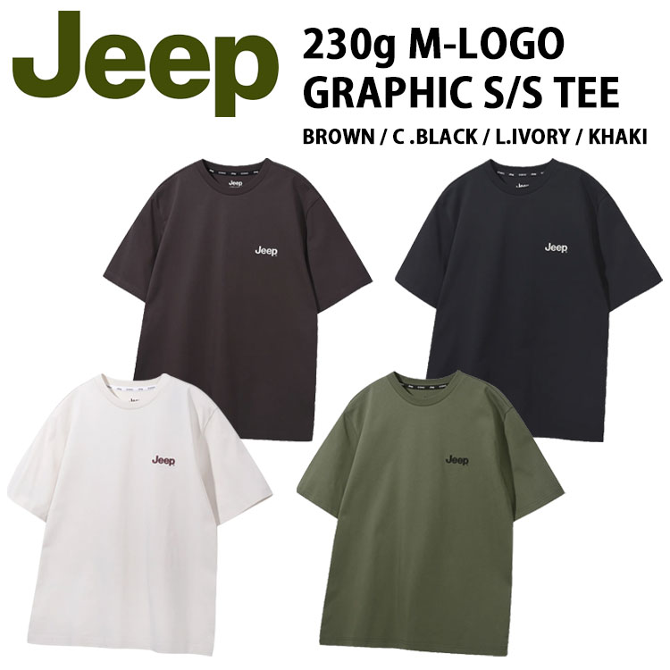 Jeep ジープ 半袖 Tシャツ 230g M-LOGO GRAPHIC S/S TEE Mロゴ グラフィック ショートスリーブTEE クルーネック BROWN C/BLACK L/IVORY KHAKI メンズ レディース JR5TSU174