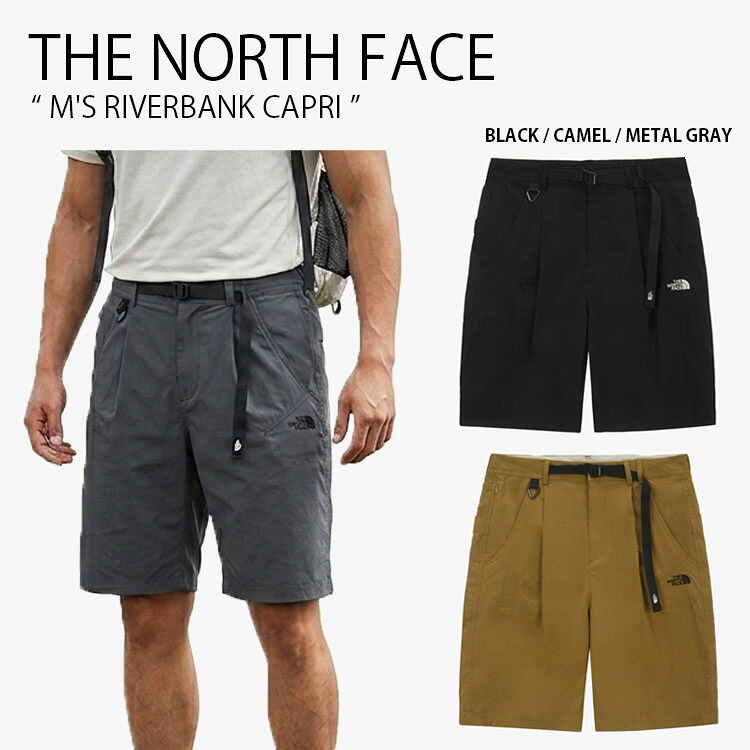 THE NORTH FACE ノースフェイス ショートパンツ M'S RIVERBANK CAPRI リバーバンク カプリ ショーツ パンツ 半ズボン ナイロンパンツ カプリパンツ ロゴ カジュアル ストリート キャンプ アウトドア メンズ レディース 男性用 女性用 男女共用 NS6NS05A/B/C【中古】未使用品