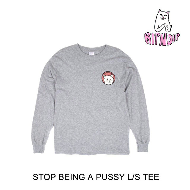 ◆RIPNDIP◆TRAVIS ロングスリーブ 送料込 楽天市場】リップンディップ RIPNDIP TRAVIS LONG SLEEVE(グレー