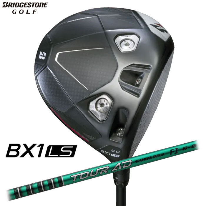 BRIDGESTONE BX1 LS １番ウッド 2025 日本遣りかた TOUR AD FI-6 立て坑※特注専用ブリヂストン