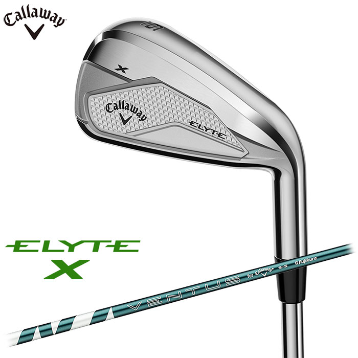 Callaway ELYTE X アイアン 日本仕様 単品（#5,AW,GW,SW） VENTUS GREEN 5 for Callaway シャフト キャロウェイ エリート