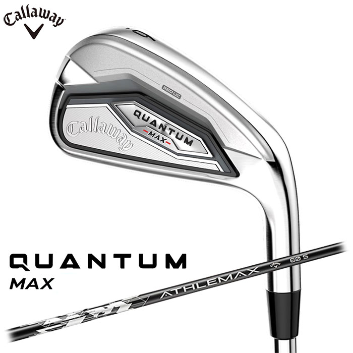 Callaway QUANTUM MAX アイアン 日本仕様 5本セット（#6～9,PW） ATHLEMAX 60 シャフト キャロウェイ クアンタム マックス