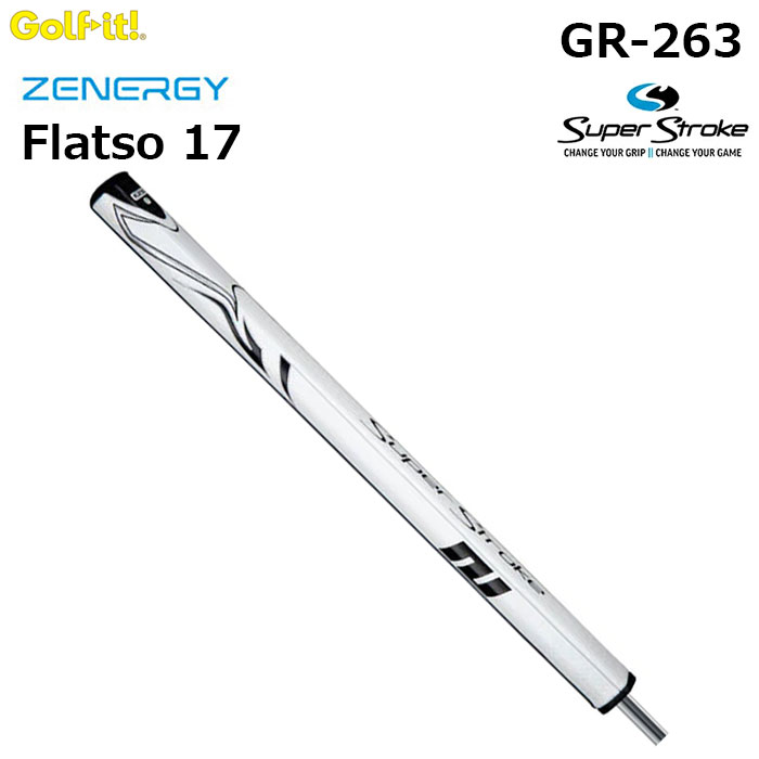 LITE -点火装置- Super Stroke Zenergy Flatso 17【GR-263】百貨店打つこと ゼナジー フラッツォ17 パター手持ち部分