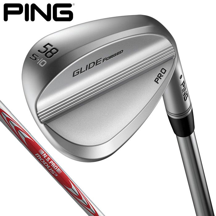 お歳暮 ピン Glide Ping Forged 21年モデ スチールシャフト 105 Tour Modus3 ウェッジ 標準仕様 N S Pro プロ フォージド グライド Pro アプローチウェッジ Sutevalle Org