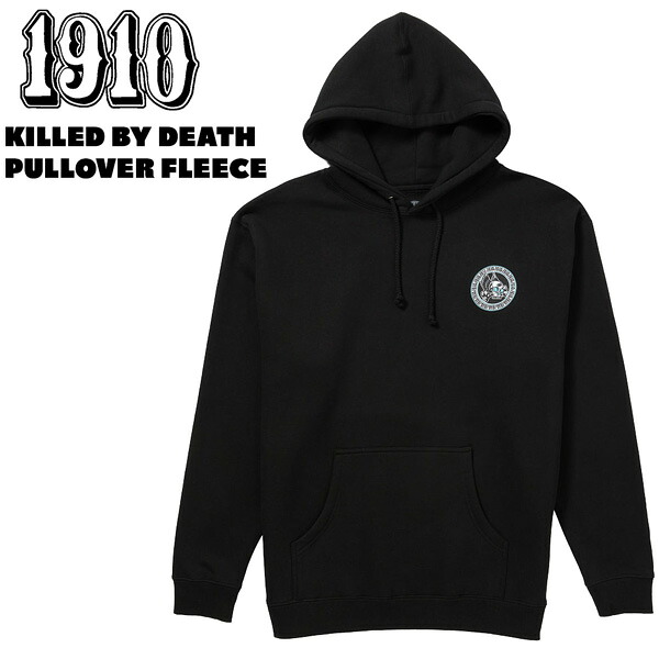 ファッション フーディ 24FW 1910 ナインティーンテン キルドバイデスプルオーバーフリース KILLED BY DEATH PULLOVER FLEECE