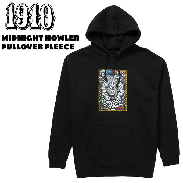 ファッション フーディ 24FW 1910 ナインティーンテン ミッドナイトハウラープルオーバーフリース MIDNIGHT HOWLER PULLOVER FLEECE
