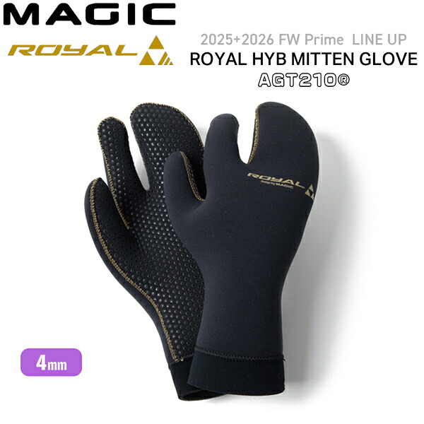 マジック グローブ ロイヤル 25-26 MAGIC ROYAL 4mm HYB ミトンGLOVE 素材/AGT210 ミトングローブ サーフィン サーフグローブ 日本製