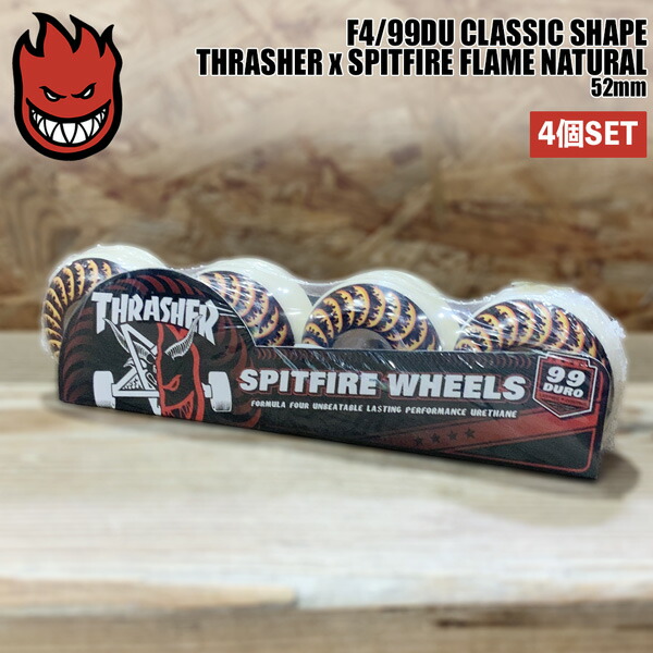スピットファイア ウィール SPITFIRE F4/99DU 52粍 CLASSIC SHAPE THRASHER x SPITFIRE FLAME NATURAL スラッシャーxスピット ウィール-スポーツ・アウトドア