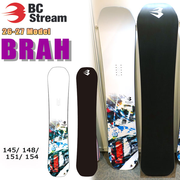 取って置く 26-27 BC STREAM ビーシー流れ BRAH ブラフ スノーボード 板 グラトリ ラントリ 無償性幽客 軽さ 取り締まり性 26-27-BO-BST 145 148 151 154