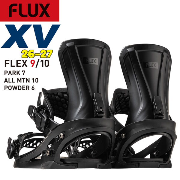 予約 26-27モデル FLUX XV スノーボード バインディング フラックス エックスブイ カービング レース ハードフレックス 高反応 フリーライド テクニカル 正規品 26-27-BD-FLX ブラック XS S M L｜MOVE select