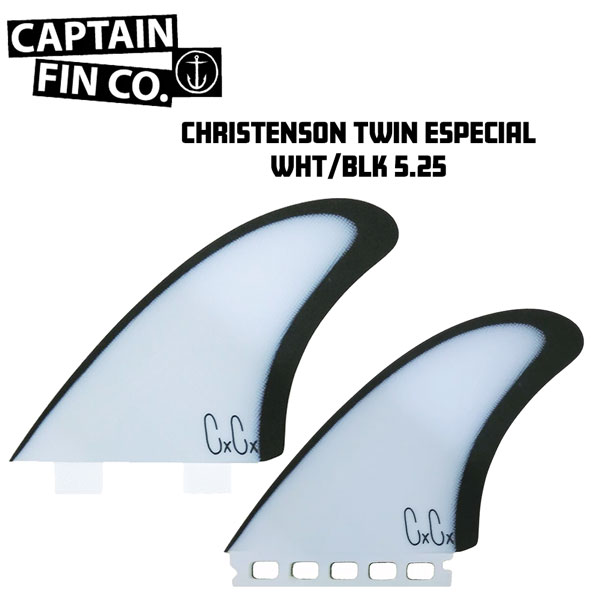 CAPTAIN FIN キャプテンフィン CHRISTENSON TWIN ESPECIAL WHT BLK 5.25 クリステンソンツイン  激安通販ショッピング