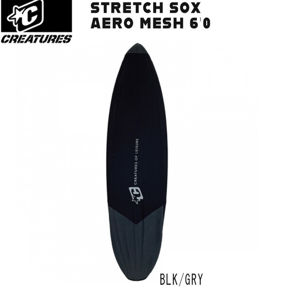 22 クリエイチャー STRETCH SOX AERO MESH 6’0 CREATURES エアロメッシュケース 遊撃手用 サーフボードケース