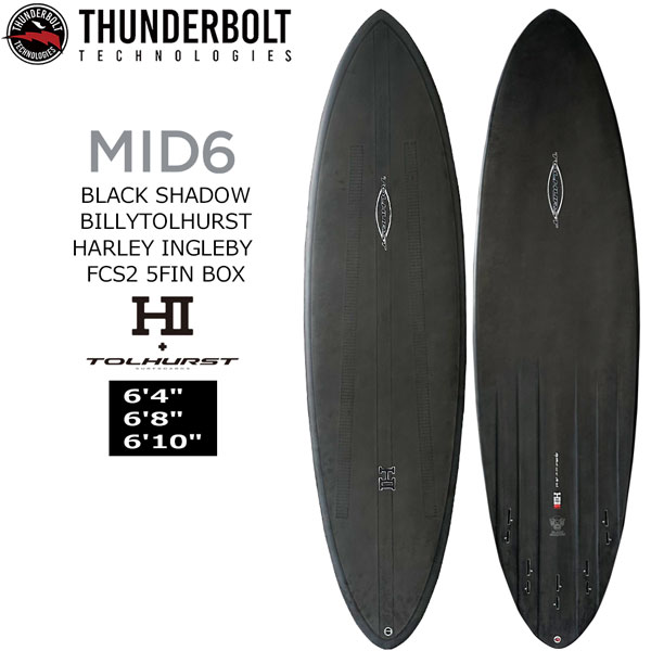 ご住み処送りとどけるできます(任ずる領域のみ)サーフゲーム盤 サンダーボルト THUNDERBOLT MID6 BLACK SHADOW BILLY TOLHURST HARLEY INGLEBY FCS2 5FIN BOX トンビ製 炭素 黒いこと