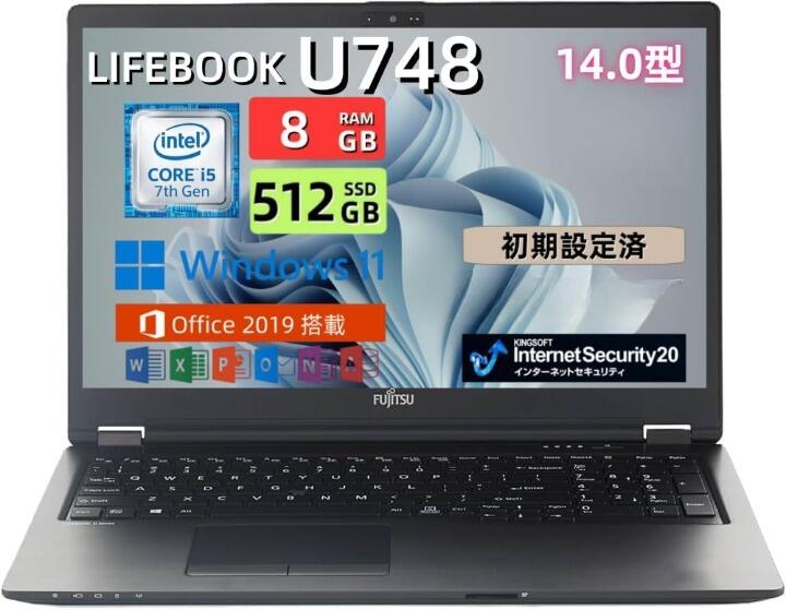お買い出しﾏﾗｿﾝﾎﾟｲﾝﾄUP!!中古万覚え帳マイコン・富士通 LIFEBOOK U748 第7時人 Core i5-7300U / 14型 / 記憶装置8GB / SSD最大限度1肺結核相応う・Windows11 \u0026 Office2019積み上げる / すべり出し築き上げる済 / 貨物輸送無料(記憶装置：8GB/SSD：512GB) 【貨物輸送無料】