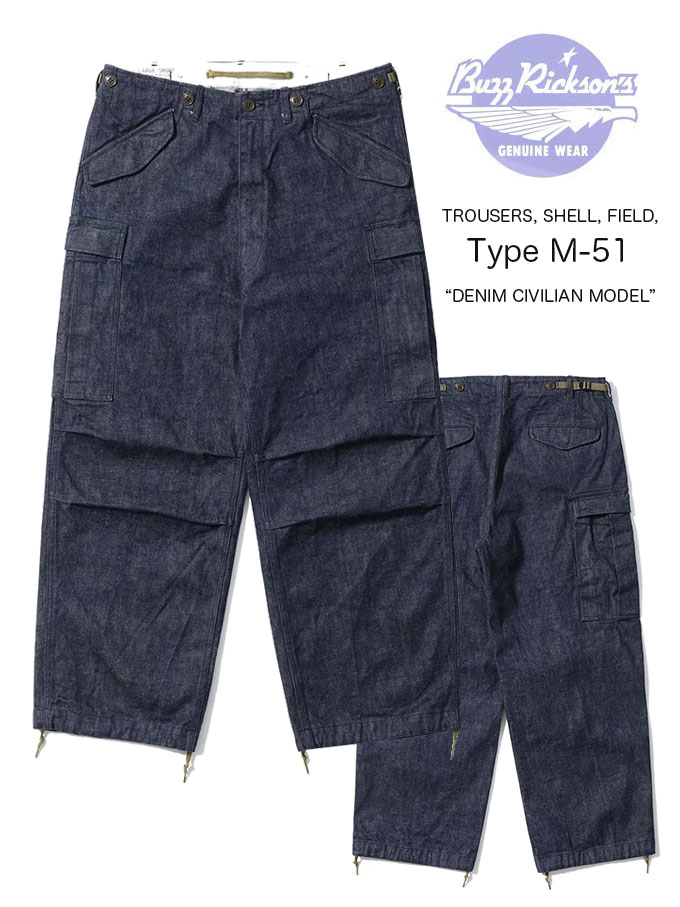 BUZZ RICKSON'S TROUSERS, SHELL, FIELD, Type M-51 “DENIM CIVILIAN MODEL” Lot No. BR42586 Made in Japan 30,745円