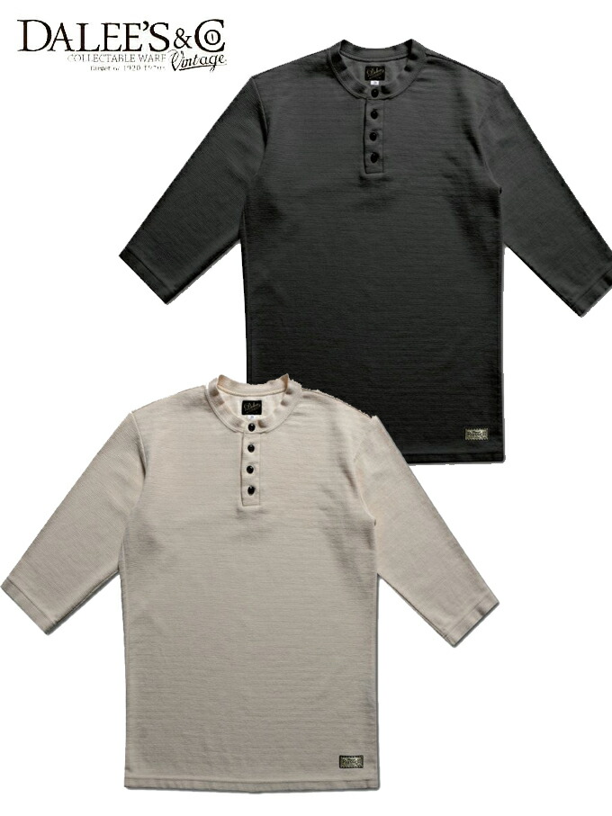 楽天市場】DALLES&CO ダリーズ＆コー 6分袖 ヘンリーネック ワーク