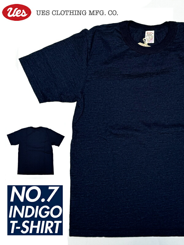 UES(ウエス) S/S No.7 INDIGO TEE SHIRT /  Lot.652531  / Made インチ JAPAN 【ネコポス便】 メンズファッション-トップス-Tシャツ・カットソー