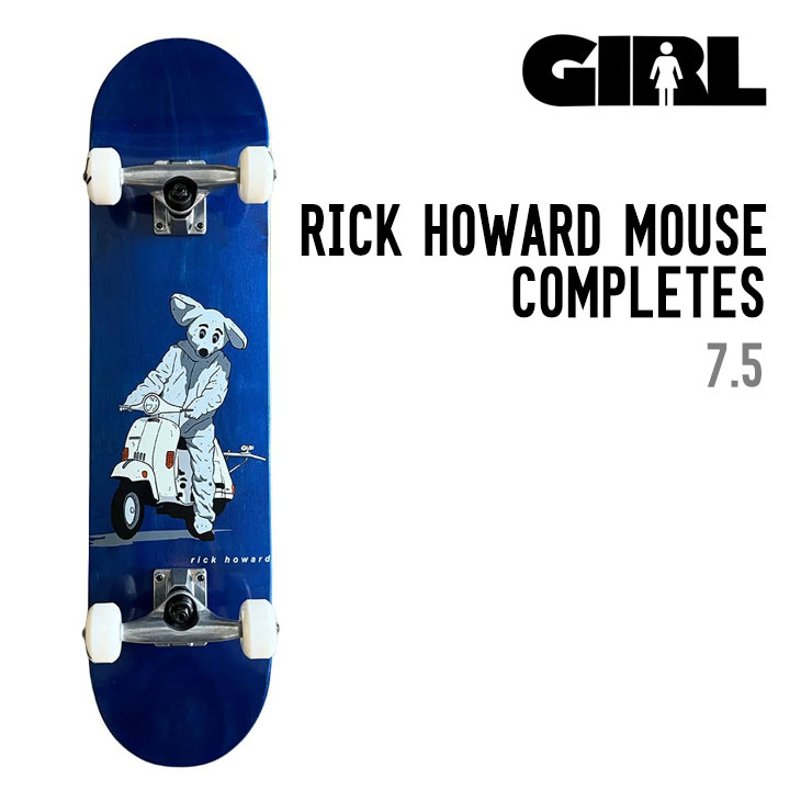 GIRL ガール RICK HOWARD MOUSE COMPLETES 7.5 リックハワード スケートボード コンプリート 完成品｜スノーボードSHOP 【SIDECAR】