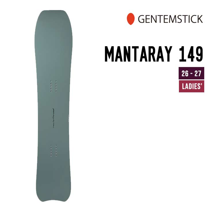 GENTEMSTICK ゲンテンスティック 26-27 MANTARAY 149 マンタレイ 2026-2027 スノーボード ウィメンズ｜スノーボードSHOP 【SIDECAR】