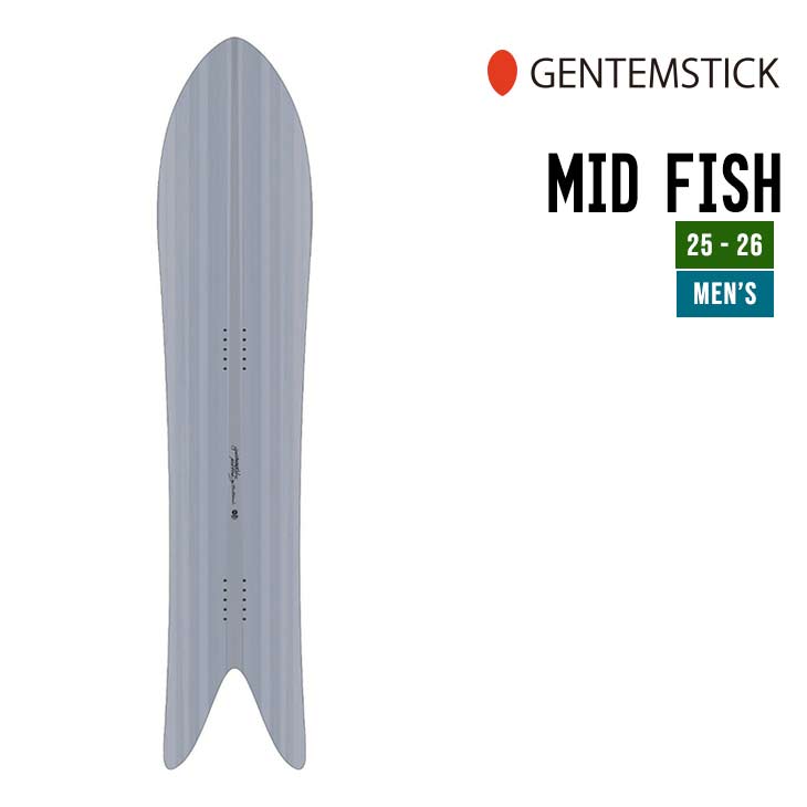 スノーボード gentemstick midfish genten 予約 25-26 GENTEMSTICK MID FISH 152cm ゲンテン