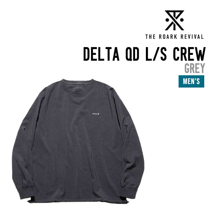 THE ROARK RIVIVAL ザ ロアーク リバイバル DELTA QD L/S CREW デルタ キューディー ロングスリーブ クルー ロングTシャツ 正規品 長袖 ストレッチ メンズ