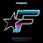 【オリコン加盟店】通常盤■FANTASTICS from EXILE TRIBE　CD+2DVD【FANTASTIC 9】20/2/12発売【楽ギフ_包装選択】