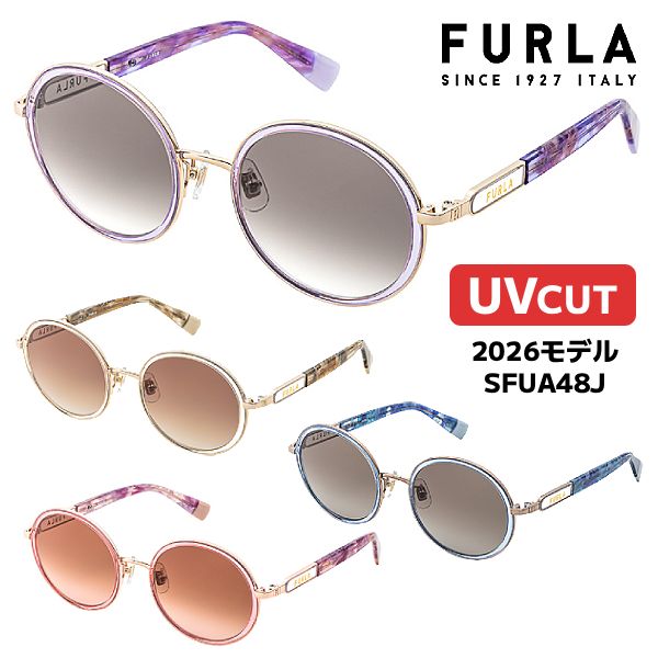 2026モデル■FURLA フルラ【UVカット サングラス Jモデル】ラウンド アイウェア カラーレンズ グラデーションレンズ レディース レジャー 旅行 デイリー 紫外線対策 ステンレス アセテート SFUA48J-0594/SFUA48J-0C1L/SFUA48J-0I88/SFUA48J-0L80【楽ギフ_包装選択】オプチ