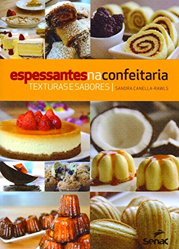 【中古】【未使用・未開封品】Espessantes na Confeitaria. Texturas e Sabores (Portugu?s)|AJIMURA-SHOP