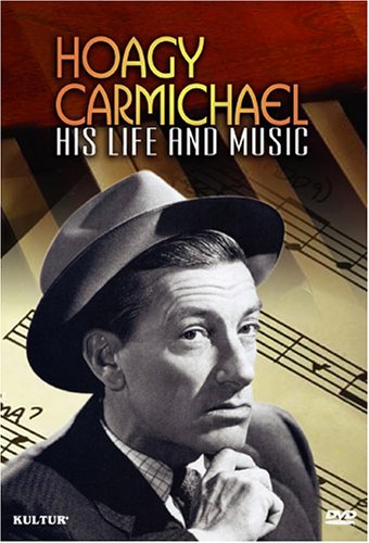 【中古】【未使用・未開封品】Hoagy Carmichael: His Life & Music [DVD]