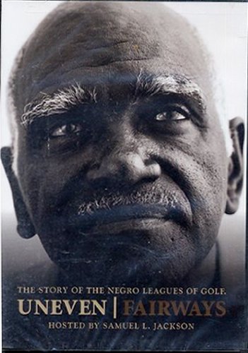 【中古】【未使用・未開封品】Uneven Fairways : The Story of the Negro Leagues of Golf