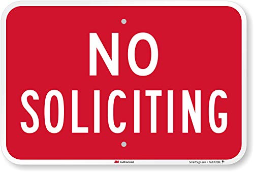 【中古】【未使用・未開封品】SmartSign K-7506-EG-12x18 "No Soliciting" サイン | 12x18インチ 3M エンジニアグレード 反射アルミニウム 12x18インチ 3M EG 反射アルミニウ｜AJIMURA-SHOP