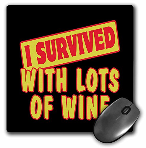 【中古】【未使用・未開封品】3dRose 8 X 8 X 0.25 I Survived With Lots Of Wine Funny Survial Pride And Humor Design マウスパッド (mp_118473_1)
