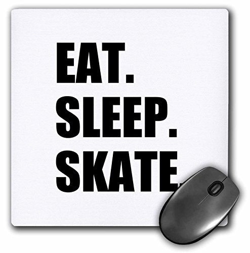 【中古】【未当て嵌める・未開封品】3dRose Eat Sleep Skate - 滑るほれ込む家 - あふれる元気的なスケーター - 二十日鼠パッド 8 x 8in (mp_180440_1)