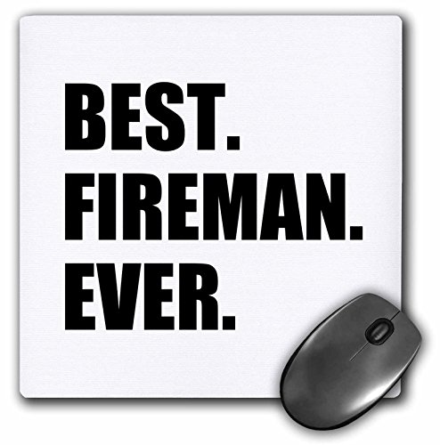 【中古】【未使用・未開封品】3dRose Best Fireman Ever - 消防士への楽しいギフト - マウスパッド、8 x 8インチ(mp_185000_1)