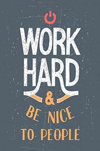 【中古】【未使用・未開封品】作業ハードand be nice to people Motivational Quoteフレーム入りポスター12?x 18?by proframes 18x12 inches