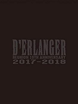 【中古】【未使用未開封】D&rsquo;ERLANGER REUNION 10TH ANNIVERSARY LIVE 2017-2018(完全生産限定盤) [Blu-ray]｜AJIMURA-SHOP