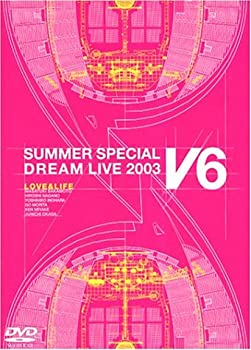 【中古】【未使用未開封】LOVE&LIFE~V6 SUMMER SPECIAL DREAM LIVE 2003 V Program~（初回生産限定） [DVD]｜AJIMURA-SHOP