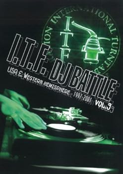 【中古】I.T.F.DJ BATTLE USA&Western Hemisphere 1997-2001 vol.3 [DVD]｜AJIMURA-SHOP