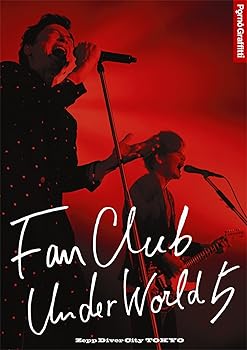 【中古】FANCLUB UNDERWORLD 5 Live in Zepp DiverCity 2016 [Blu-ray]｜AJIMURA-SHOP