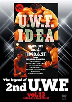 【中古】The Legend of 2nd U.W.F. vol.13 [DVD]｜AJIMURA-SHOP