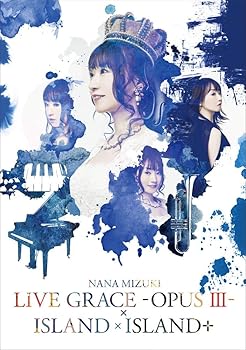 【中古】NANA MIZUKI LIVE GRACE -OPUS III-&times;ISLAND&times;ISLAND+ [DVD]｜AJIMURA-SHOP