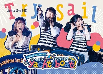 【中古】TrySail Arena Live 2023 ~会いに行くyacht! みんなであそboat!~ (完全生産限定盤) (Blu-ray) (特典なし)|AJIMURA-SHOP