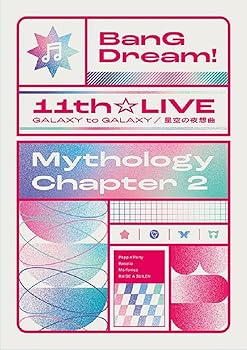 【中古】【未使用】BanG Dream! 11th☆LIVE/Mythology Chapter 2 [Blu-ray]｜AJIMURA-SHOP